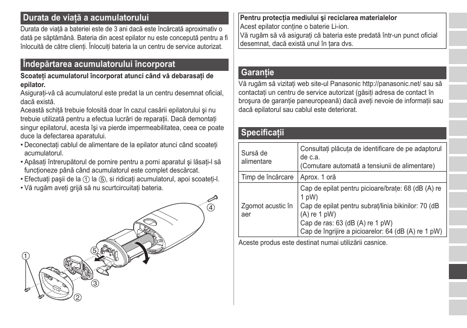 Duratadeviaţăaacumulatorului, Îndepărtareaacumulatoruluiîncorporat, Garanţie | Specificaţii | Panasonic ESED20 User Manual | Page 303 / 346