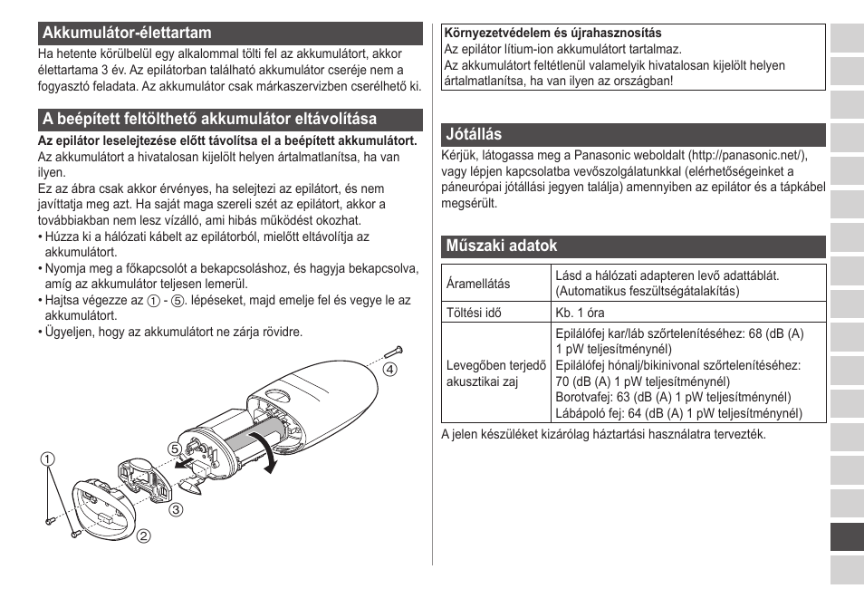 Akkumulátor‑élettartam, Abeépítettfeltölthetőakkumulátoreltávolítása, Jótállás | Műszakiadatok | Panasonic ESED20 User Manual | Page 323 / 346