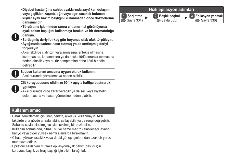 Kullanımamacı, Hızlıepilasyonadımları | Panasonic ESED20 User Manual | Page 332 / 346