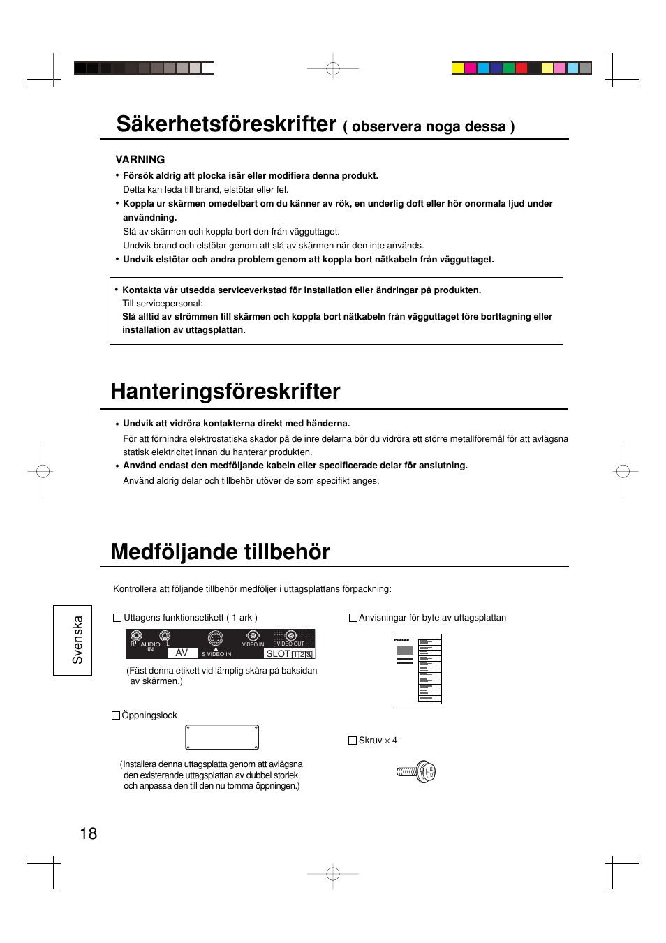 Säkerhetsföreskrifter, Medföljande tillbehör, Hanteringsföreskrifter | Observera noga dessa ), Svenska | Panasonic TY42TM6B User Manual | Page 18 / 24