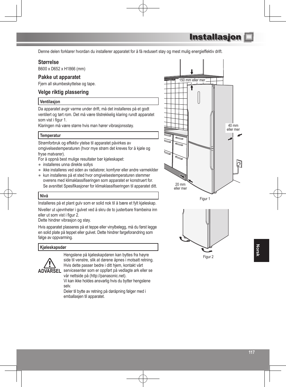 Installasjon, Størrelse, Pakke ut apparatet | Velge riktig plassering | Panasonic NRB32SW1 User Manual | Page 117 / 180