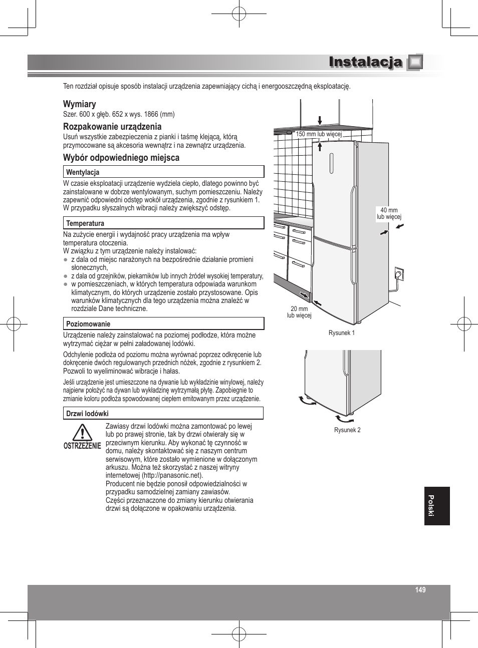Instalacja, Wymiary, Rozpakowanie urządzenia | Wybór odpowiedniego miejsca | Panasonic NRB32SW1 User Manual | Page 149 / 180
