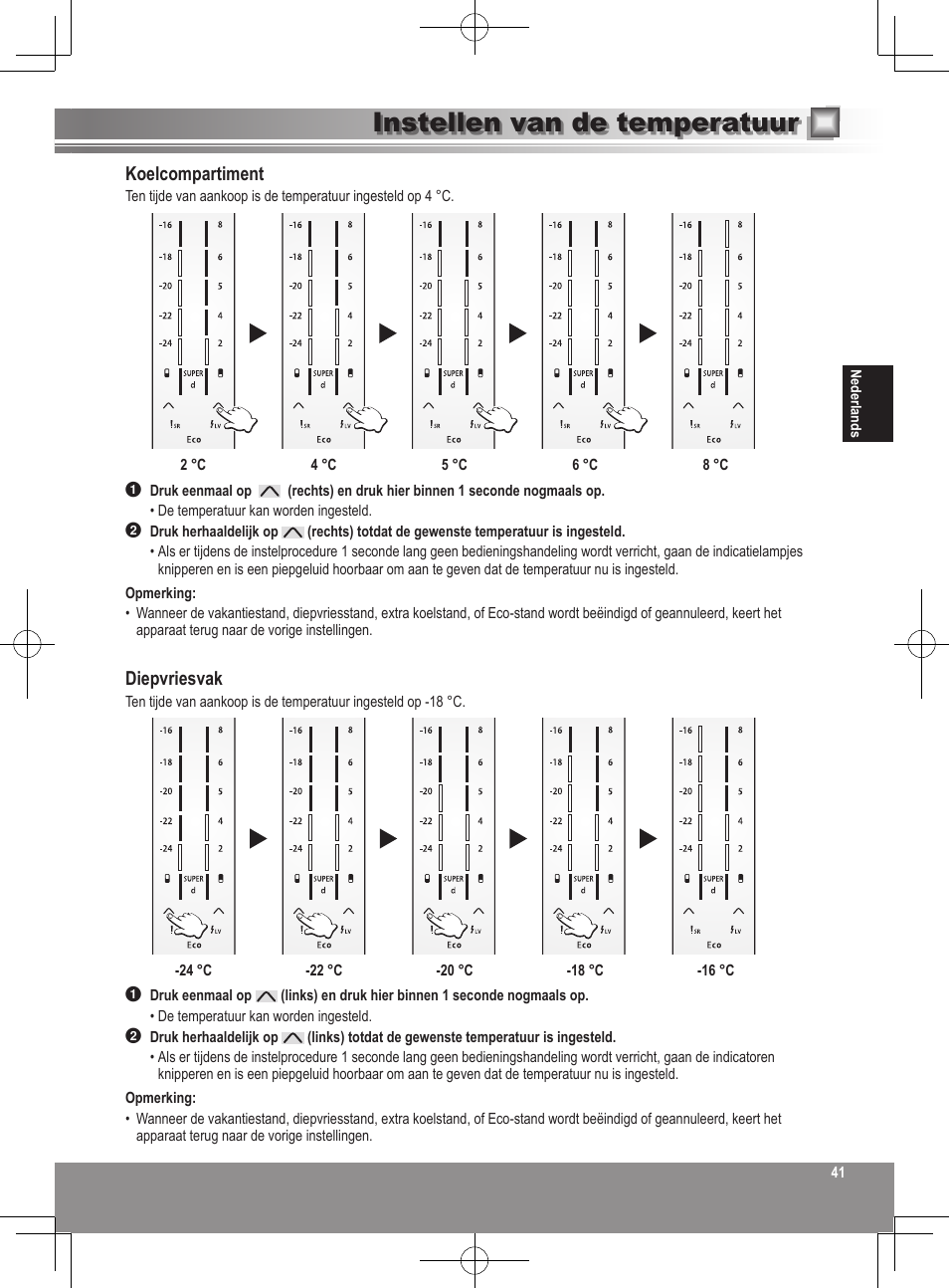 Instellen van de temperatuur, Koelcompartiment, Diepvriesvak | Panasonic NRB32SW1 User Manual | Page 41 / 180