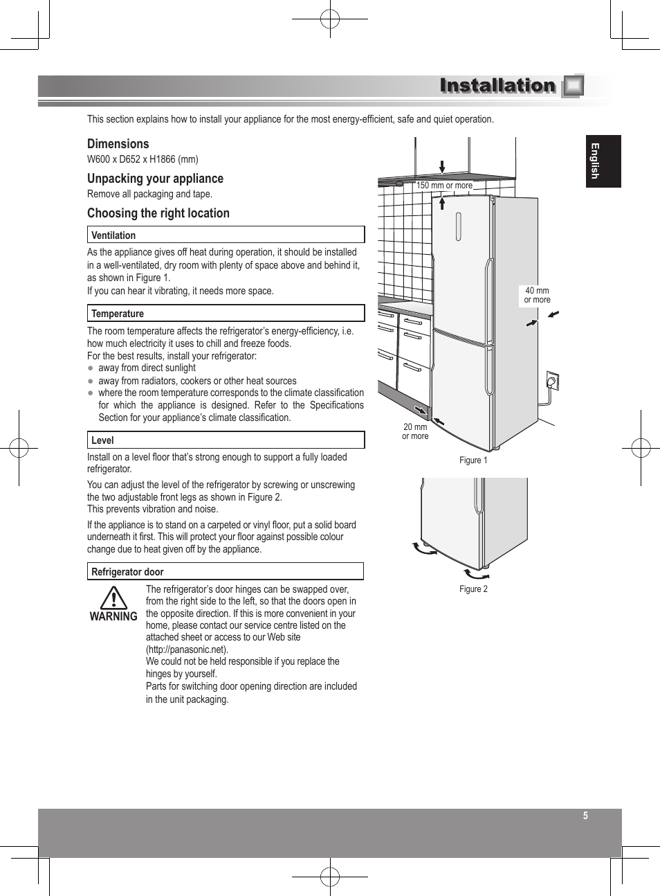 Installation, Dimensions, Unpacking your appliance | Choosing the right location | Panasonic NRB32SW1 User Manual | Page 5 / 180