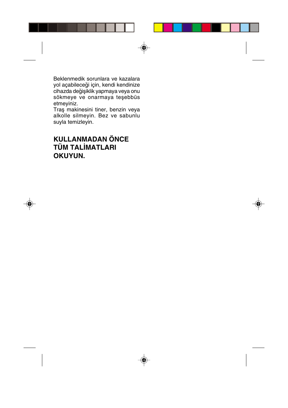 Kullanmadan önce tüm tal‹matlari okuyun | Panasonic ER412 User Manual | Page 24 / 25