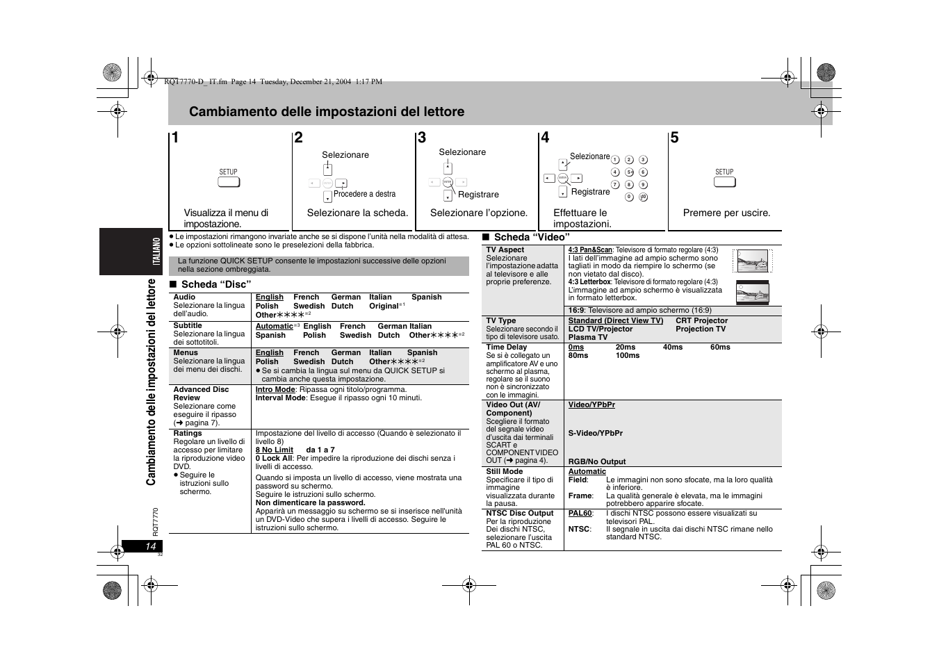 Cambiamento delle impostazioni del lettore, Cam b iam ento d elle impos taz ioni de l letto re | Panasonic DVDS29 User Manual | Page 32 / 96