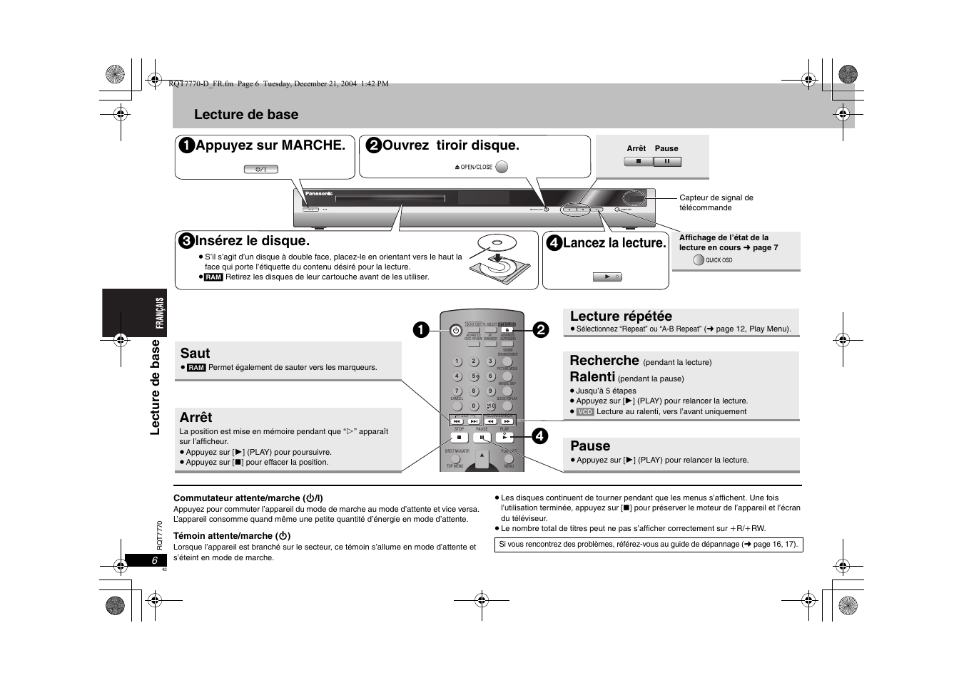 Lecture de base, Appuyez sur marche, Ouvrez tiroir disque | Insérez le disque, Lancez la lecture, Saut, Arrêt, Recherche, Ralenti, Pause | Panasonic DVDS29 User Manual | Page 42 / 96