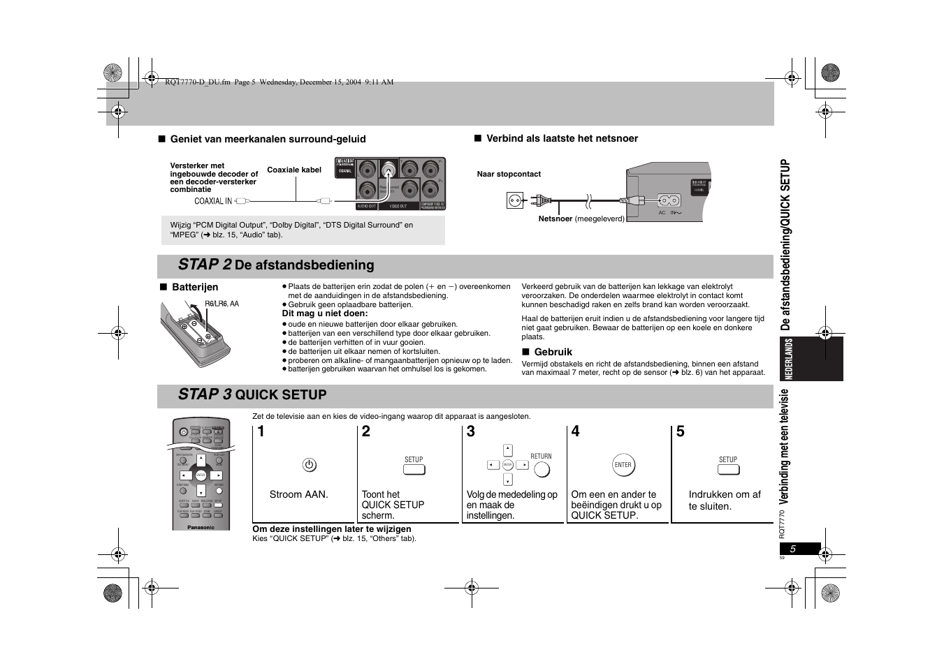Stap 2, Stap 3, De afstandsbediening | Quick setup, Ve rb indi ng me t e en te le vi si e, De af st and sbe di eni n g /q u ick se tup | Panasonic DVDS29 User Manual | Page 59 / 96
