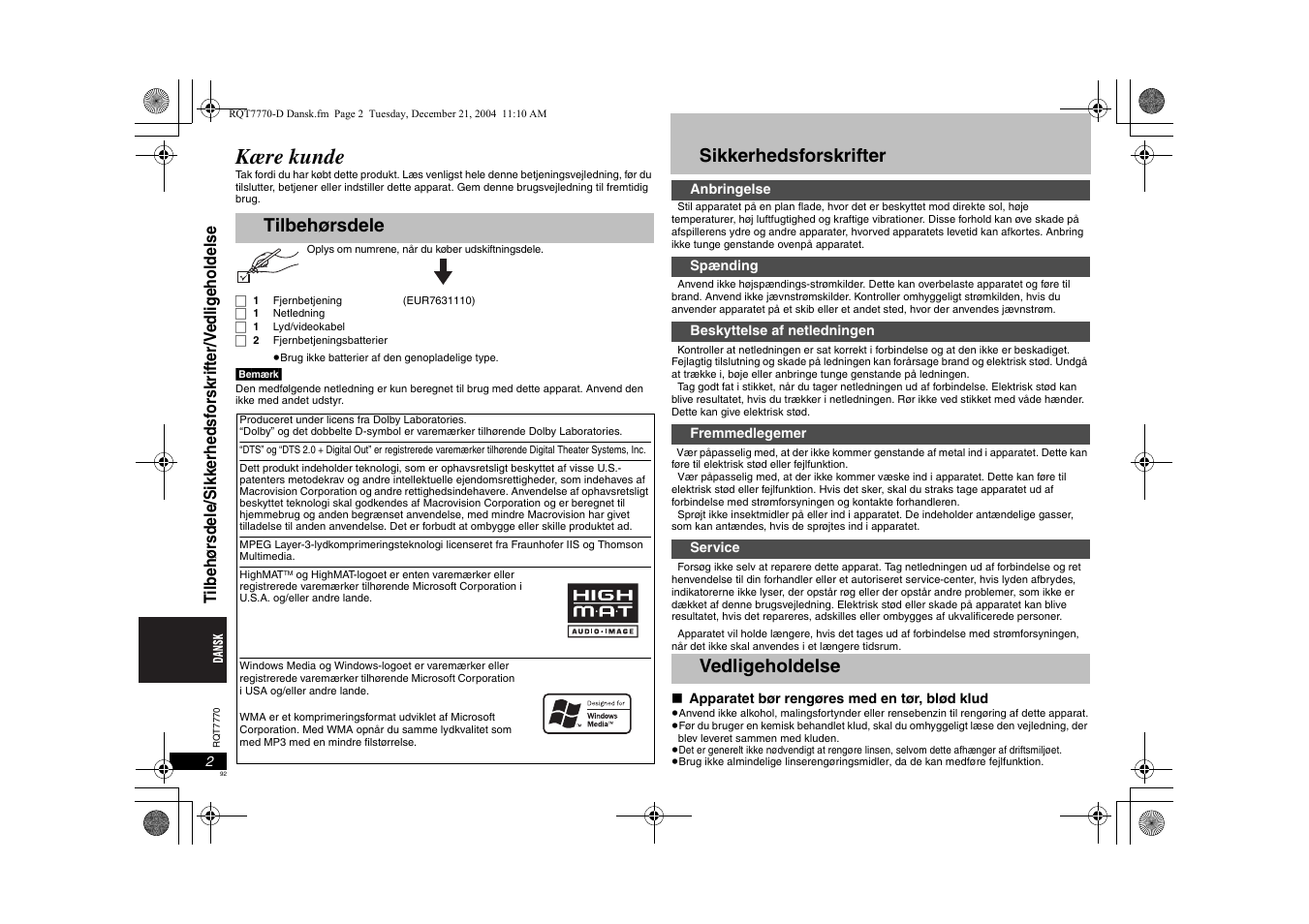 Kære kunde, Tilbehørsdele, Sikkerhedsforskrifter | Vedligeholdelse | Panasonic DVDS29 User Manual | Page 92 / 96