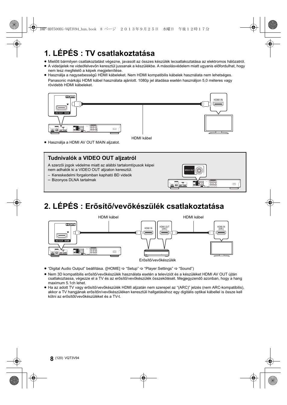 Lépés : tv csatlakoztatása, Lépés : erősítő/vevőkészülék csatlakoztatása, Tudnivalók a video out aljzatról | Panasonic DMPBDT500EG User Manual | Page 120 / 156