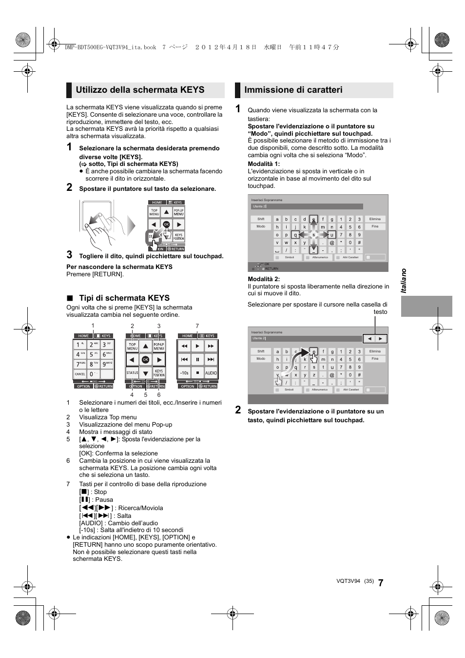 Utilizzo della schermata keys, Immissione di caratteri, Tipi di schermata keys | Panasonic DMPBDT500EG User Manual | Page 35 / 156