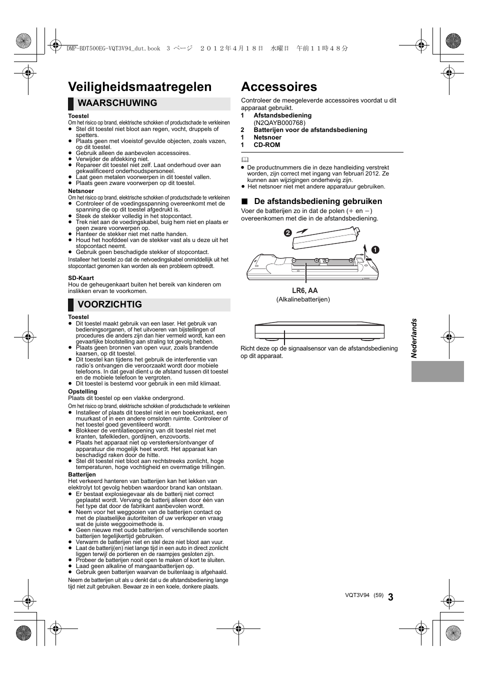 Accessoires, Veiligheidsmaatregelen, Waarschuwing | Voorzichtig, De afstandsbediening gebruiken | Panasonic DMPBDT500EG User Manual | Page 59 / 156