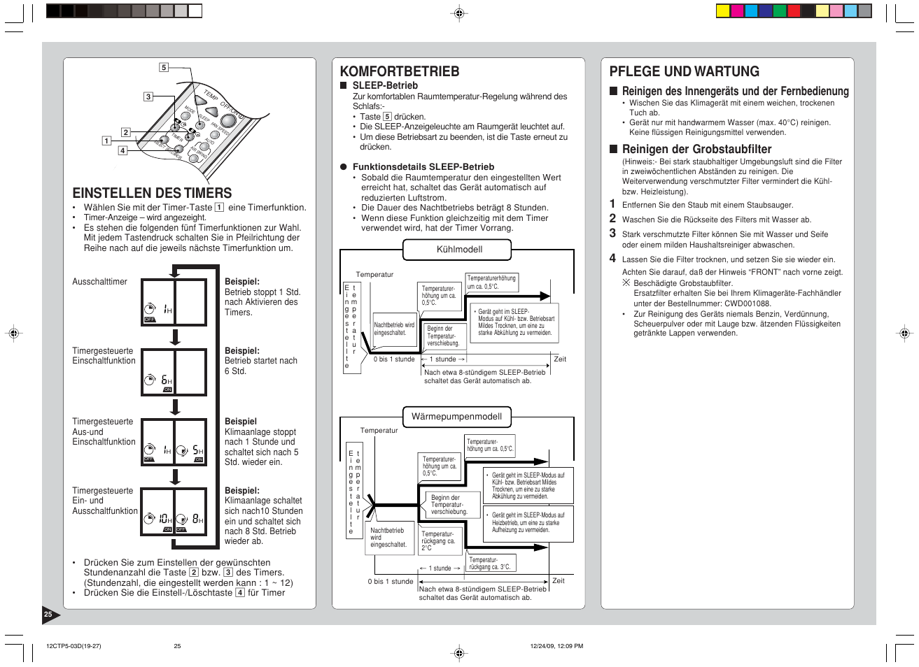 Komfortbetrieb, Einstellen des timers, Pflege und wartung | Reinigen des innengeräts und der fernbedienung, Reinigen der grobstaubfilter | Panasonic SA24CTP User Manual | Page 26 / 104