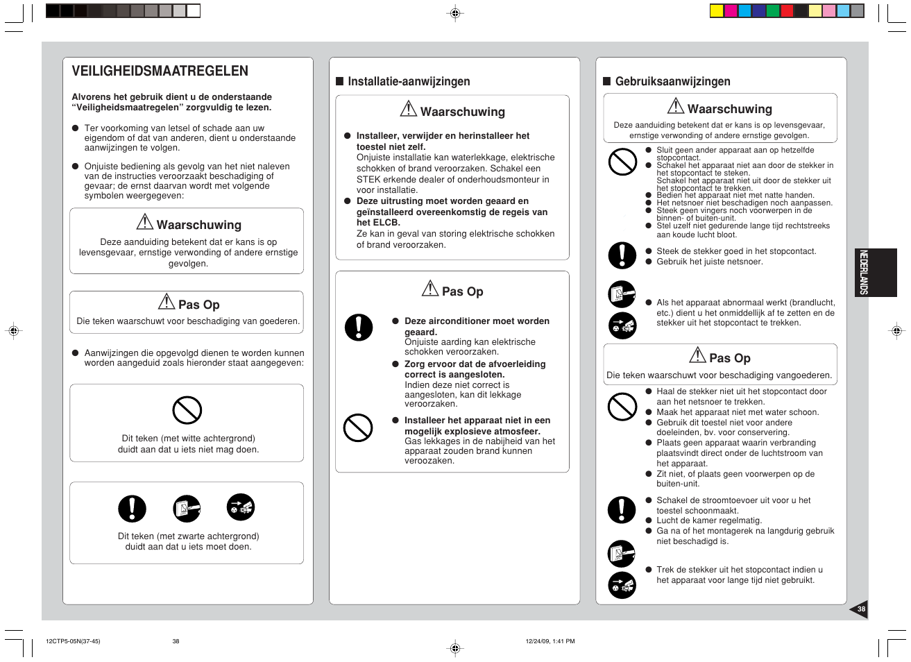 Veiligheidsmaatregelen | Panasonic SA24CTP User Manual | Page 39 / 104