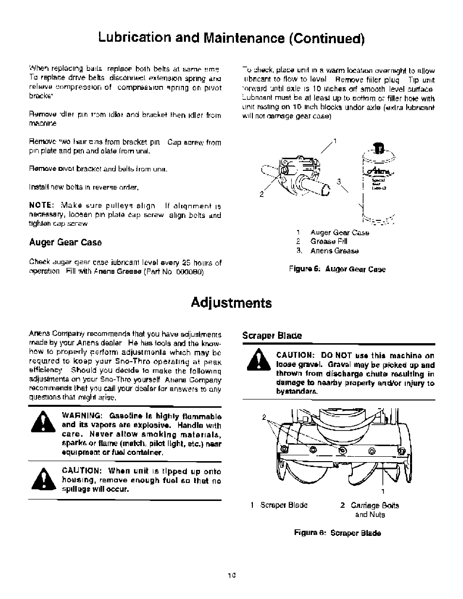 Lubrication and maintenance (continued), Auger gear case, Figure g: au^r gear case | Adjustments, Scraper blade, Figure 6; scraper blade | Ariens 937 User Manual | Page 12 / 16
