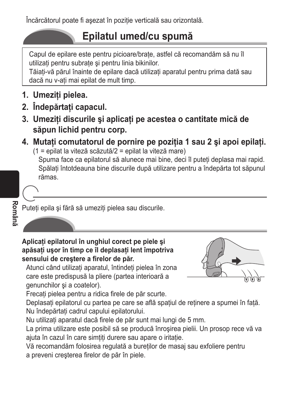 Epilatul umed/cu spumă, Pentru rezultate optime la epilat, Epilatul uscat | Panasonic ES2055 User Manual | Page 116 / 168