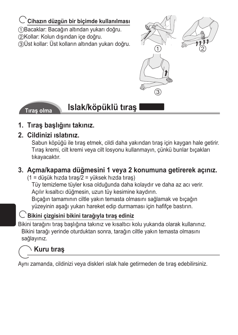 Islak/köpüklü tıraş, Tıraş başlığını takınız. 2. cildinizi ıslatınız, Kuru tıraş | Panasonic ES2055 User Manual | Page 134 / 168