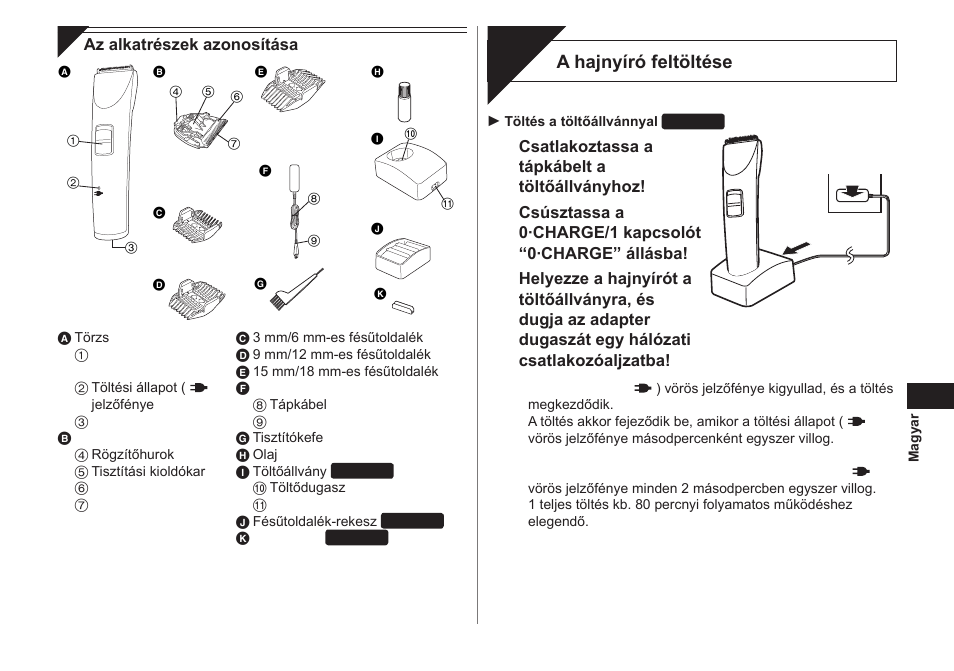 Töltés, A hajnyíró feltöltése | Panasonic ER1421 User Manual | Page 73 / 100