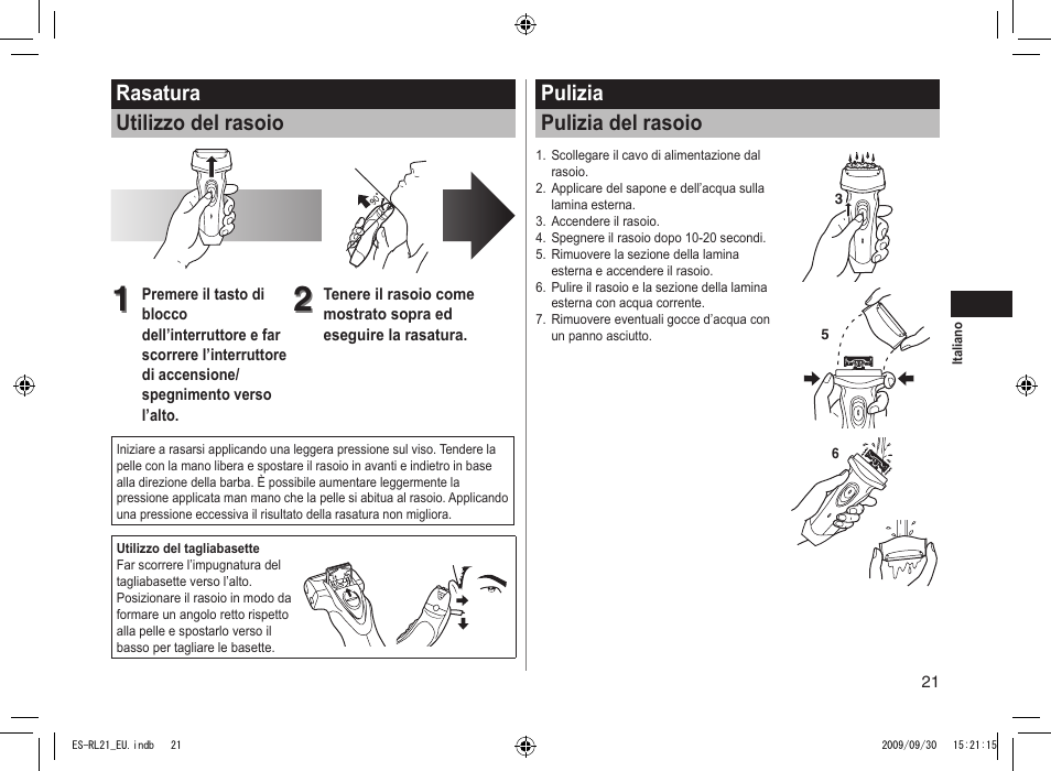 Rasatura utilizzo del rasoio, Pulizia pulizia del rasoio | Panasonic ESRL21 User Manual | Page 21 / 92