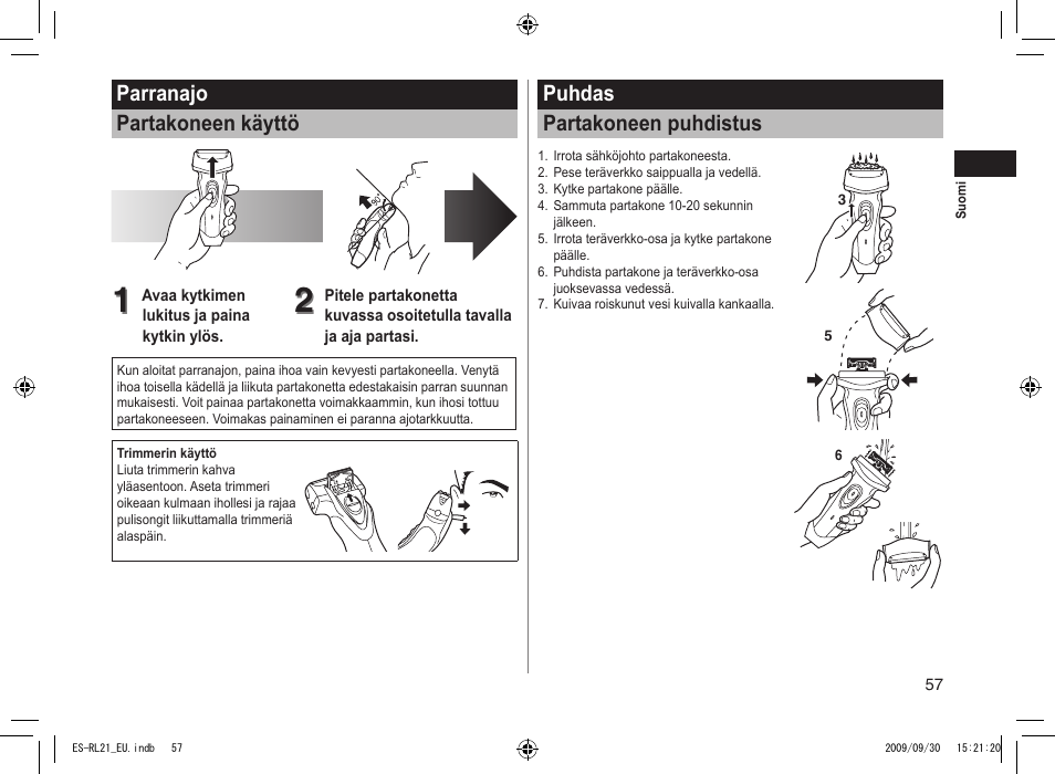 Parranajo partakoneen käyttö, Puhdas partakoneen puhdistus | Panasonic ESRL21 User Manual | Page 57 / 92