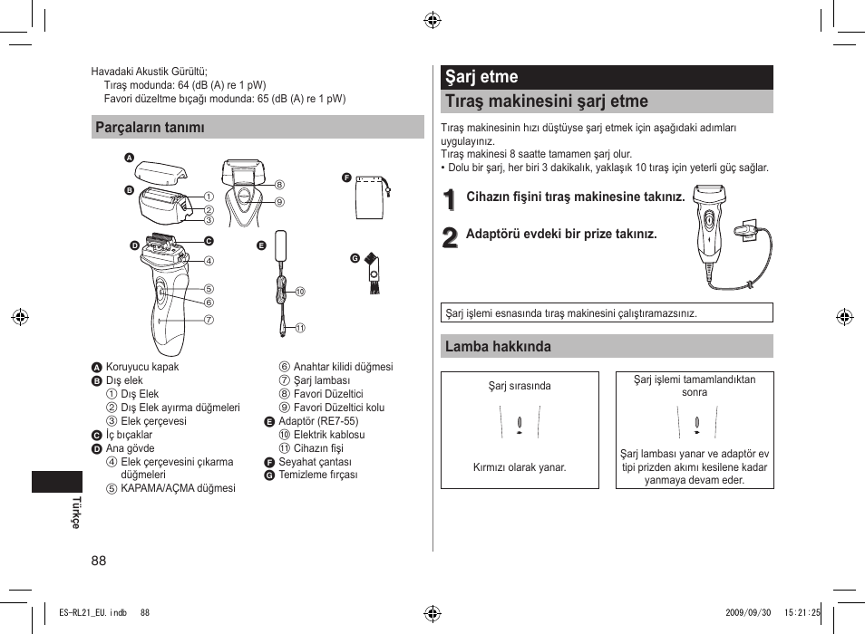 Şarj etme tıraş makinesini şarj etme | Panasonic ESRL21 User Manual | Page 88 / 92