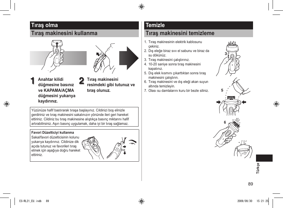 Tıraş olma tıraş makinesini kullanma, Temizle tıraş makinesini temizleme | Panasonic ESRL21 User Manual | Page 89 / 92