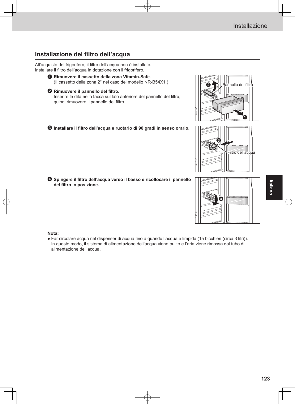 Installazione, Installazione del filtro dell’acqua | Panasonic NRB54X1 User Manual | Page 11 / 31