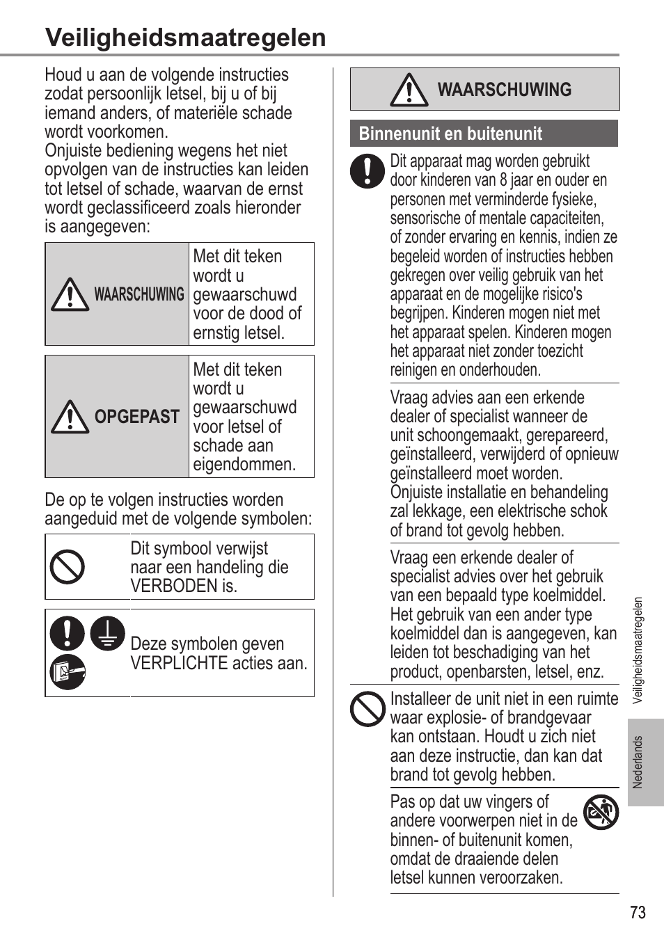 Veiligheidsmaatregelen | Panasonic WHUX09FE5 User Manual | Page 73 / 100