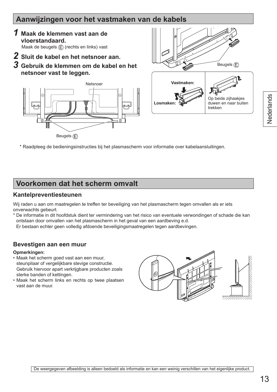 Aanwijzingen voor het vastmaken van de kabels, Voorkomen dat het scherm omvalt | Panasonic TYST65VX100 User Manual | Page 13 / 44
