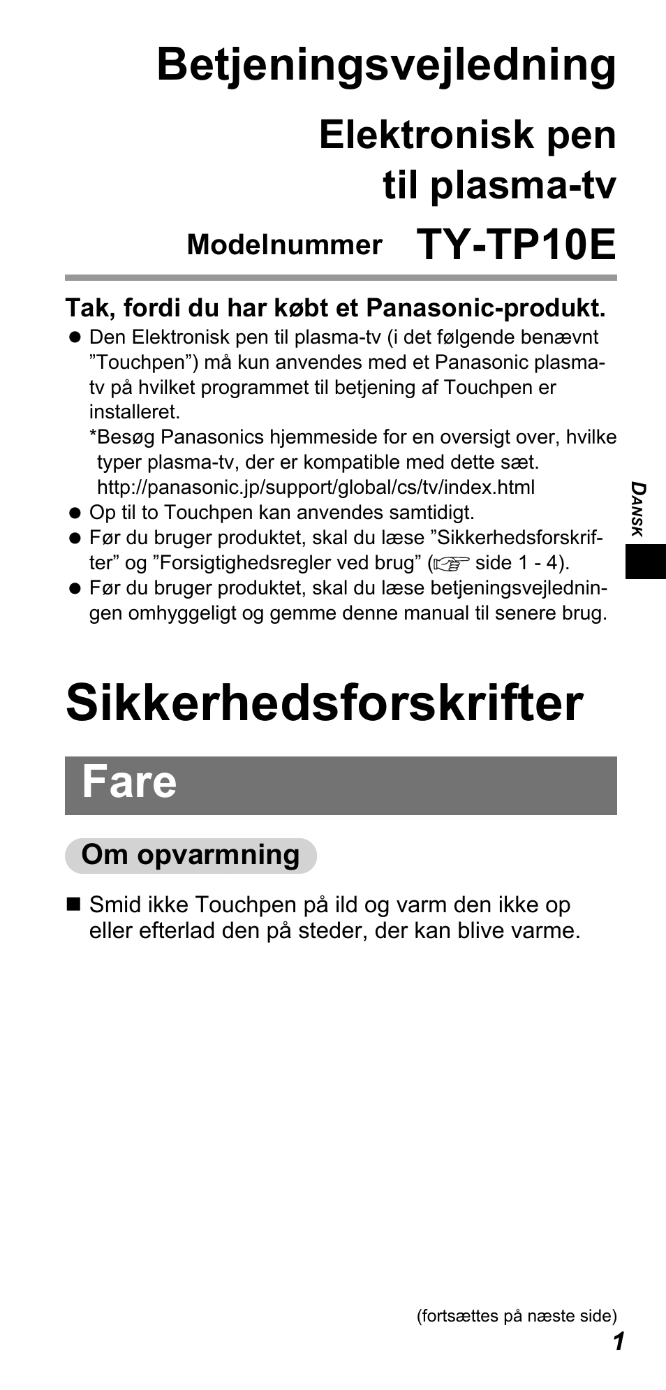 Sikkerhedsforskrifter, Betjeningsvejledning, Fare | Ty-tp10e, Elektronisk pen til plasma-tv | Panasonic TYTP10E User Manual | Page 15 / 216