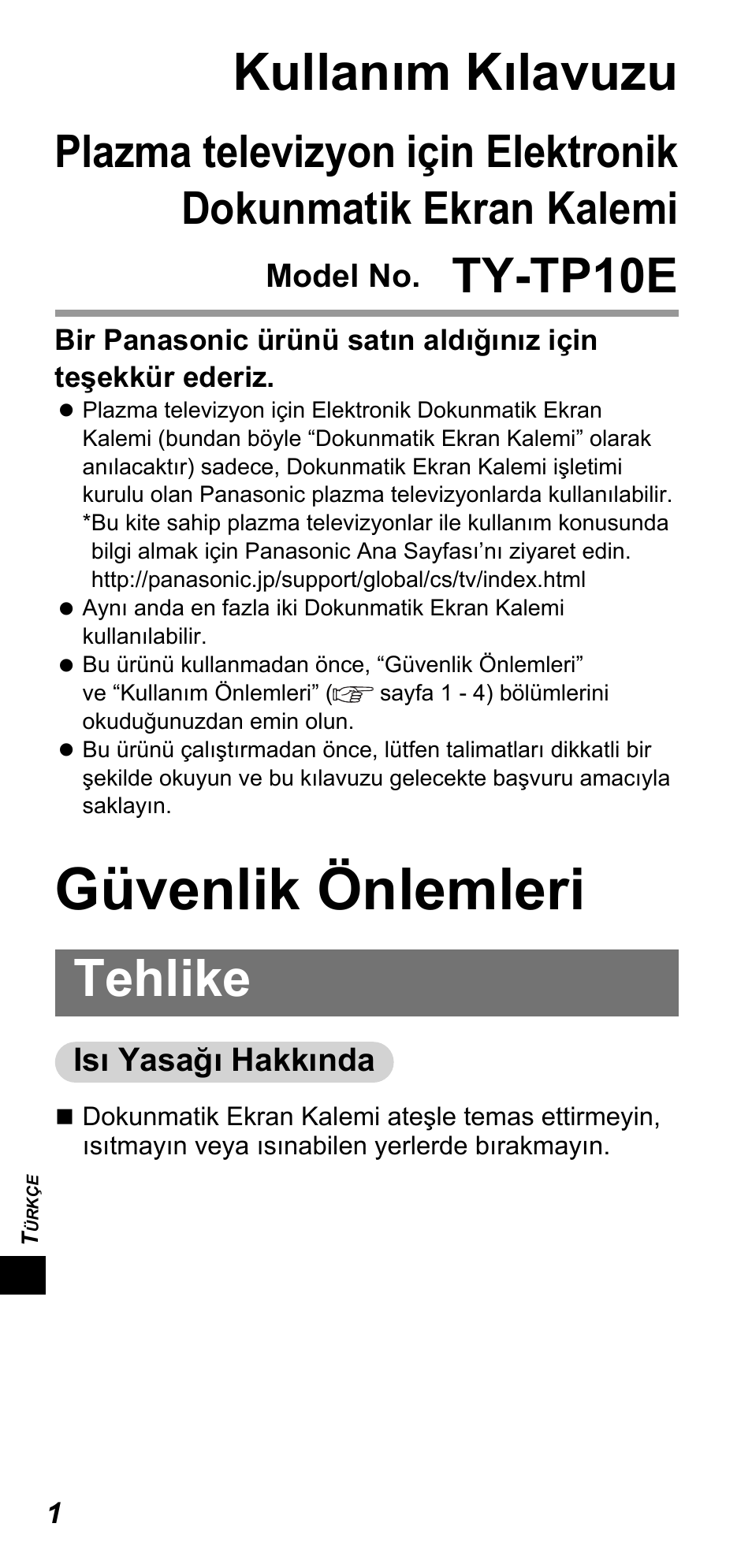 Güvenlik önlemleri, Kullanım kılavuzu, Tehlike | Ty-tp10e | Panasonic TYTP10E User Manual | Page 150 / 216