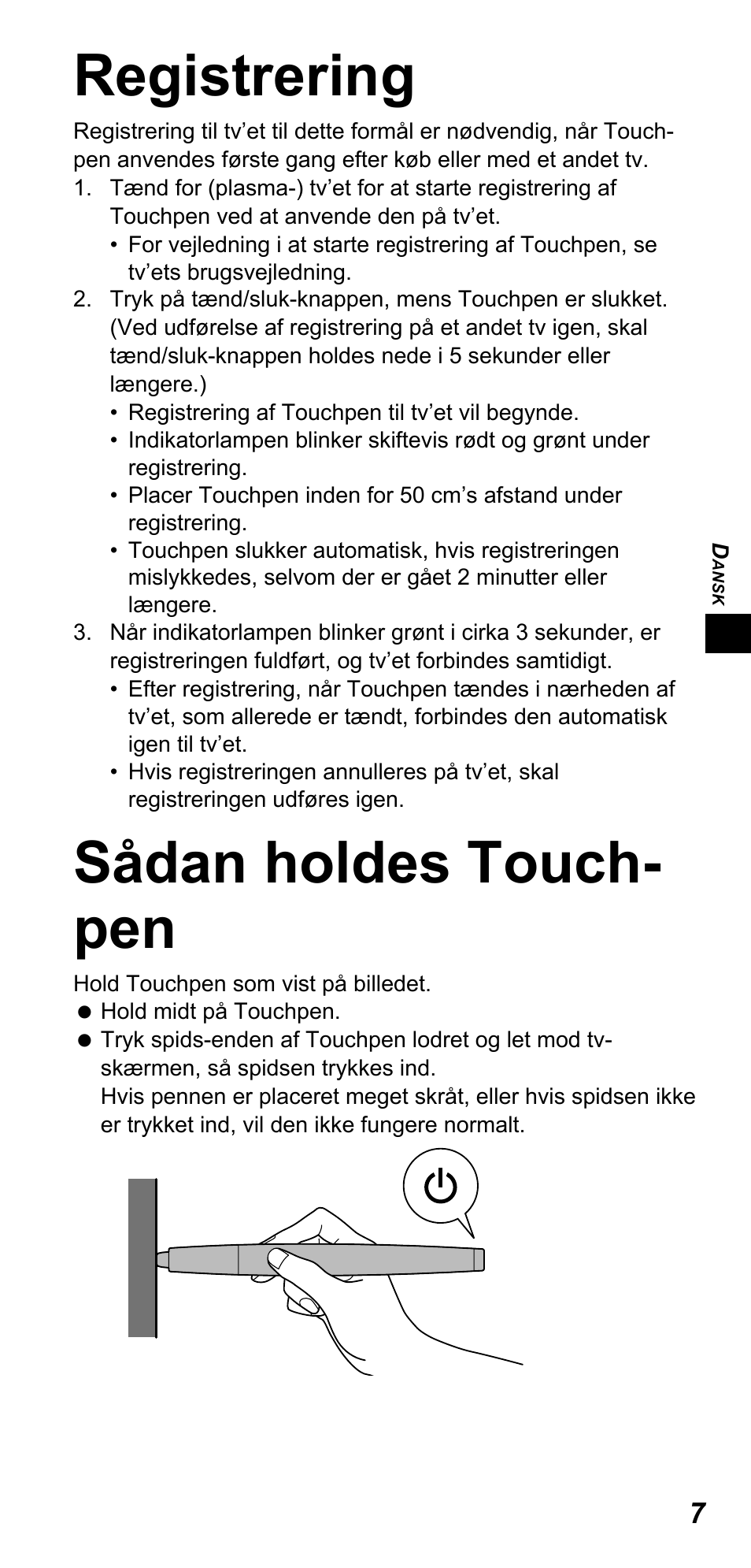 Registrering, Sådan holdes touch- pen | Panasonic TYTP10E User Manual | Page 21 / 216