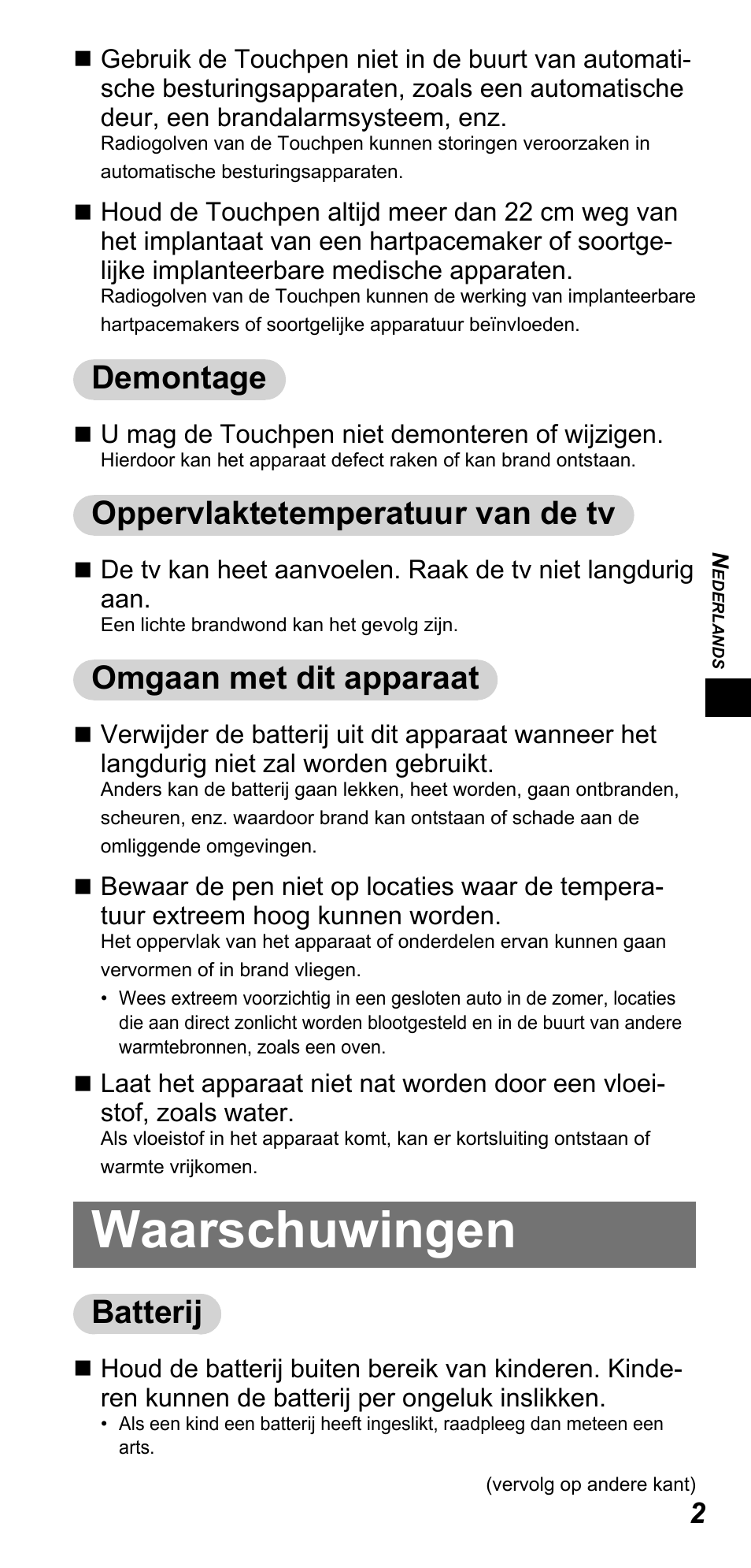 Waarschuwingen, Demontage, Oppervlaktetemperatuur van de tv | Omgaan met dit apparaat, Batterij | Panasonic TYTP10E User Manual | Page 29 / 216