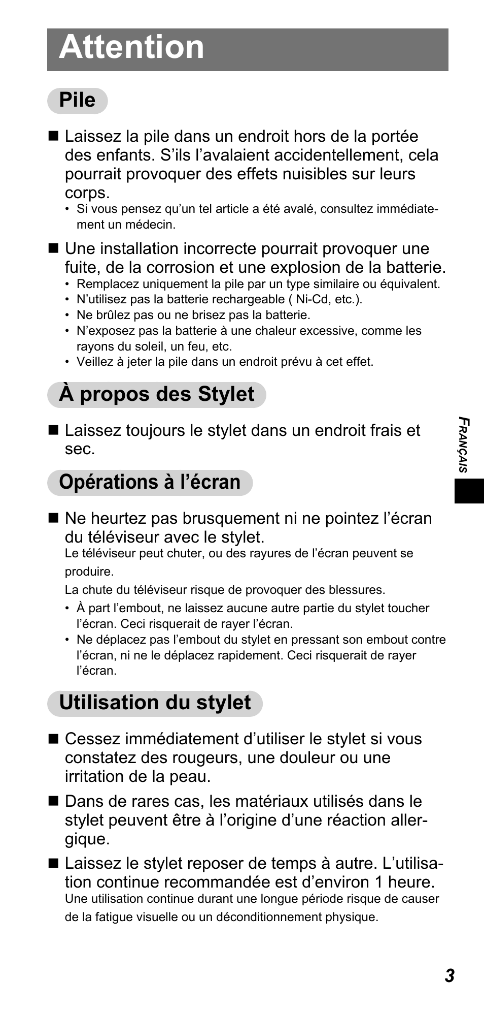 Attention, Pile, À propos des stylet | Opérations à l’écran, Utilisation du stylet | Panasonic TYTP10E User Manual | Page 43 / 216