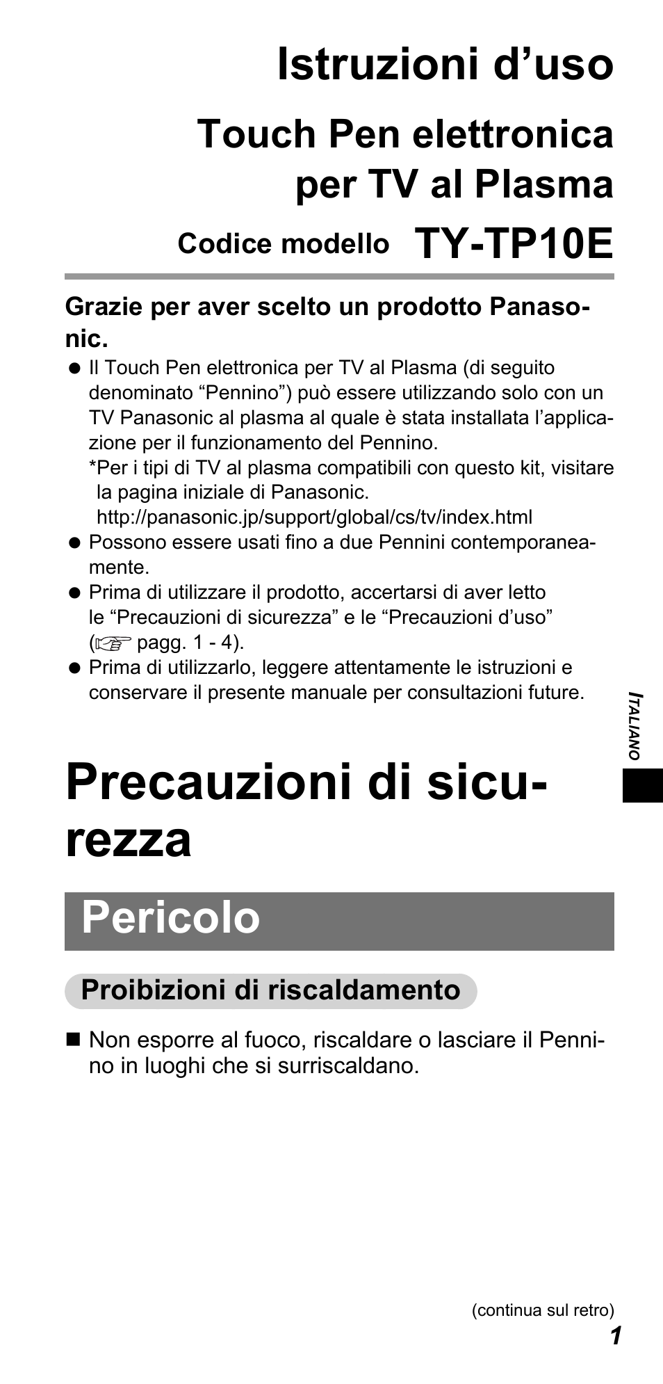 Precauzioni di sicu- rezza, Istruzioni d’uso, Pericolo | Ty-tp10e, Touch pen elettronica per tv al plasma | Panasonic TYTP10E User Manual | Page 69 / 216