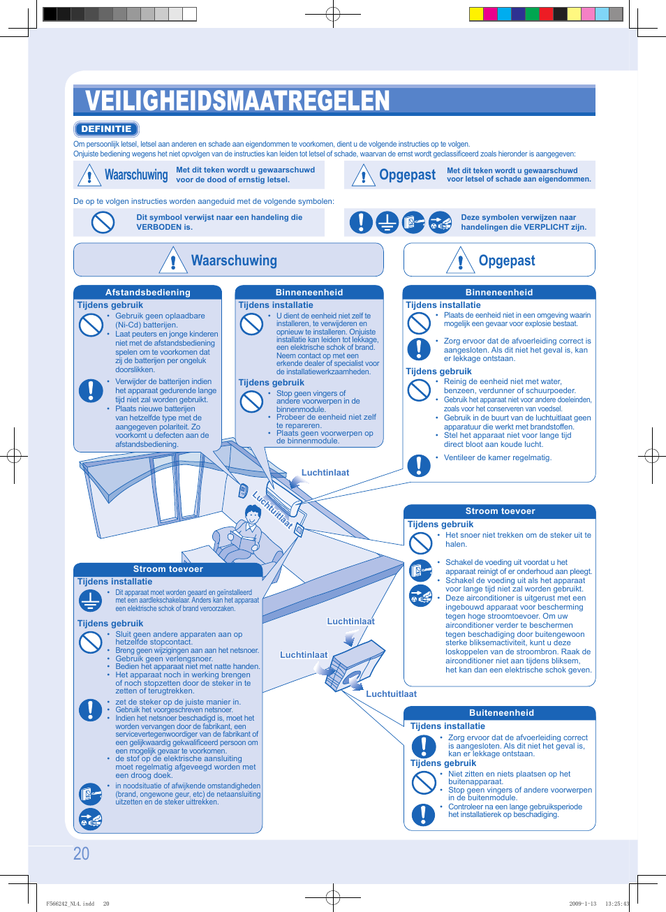 F566242_nl4.pdf, Veiligheidsmaatregelen, Waarschuwing | Opgepast, Waarschuwing opgepast | Panasonic CUUW9GKE User Manual | Page 20 / 28