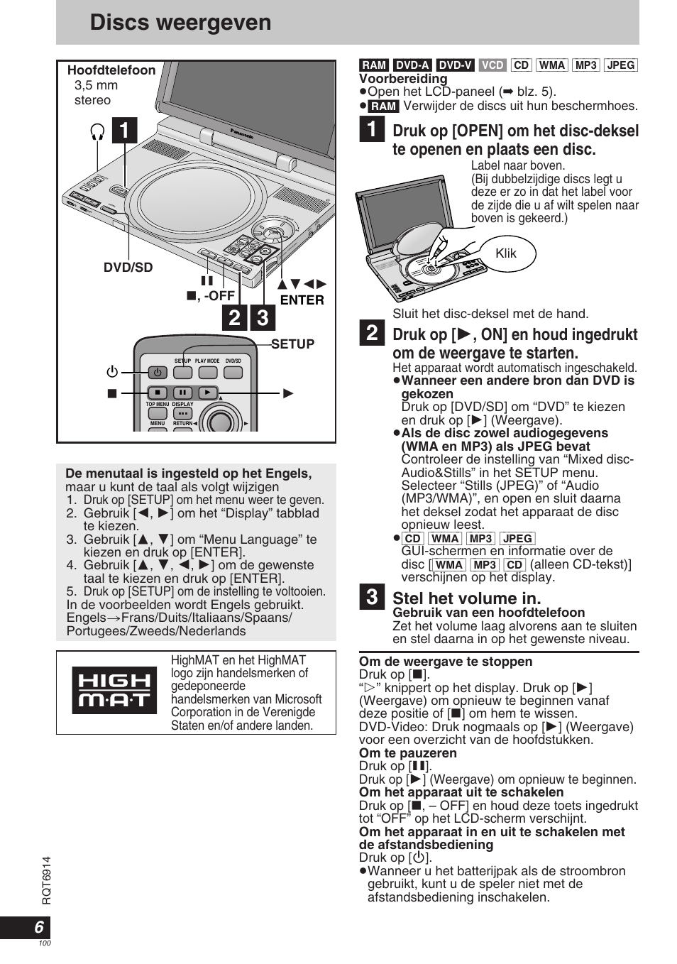 Discs weergeven, Stel het volume in, Sluit het disc-deksel met de hand | Ídvd/sd ∫ , -off 3421 enter | Panasonic DVDLX9 User Manual | Page 100 / 108