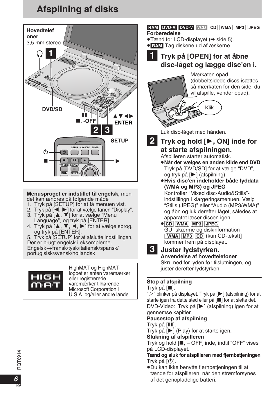 Afspilning af disks, Juster lydstyrken, Luk disc-låget med hånden | Ídvd/sd ∫ , -off 3421 enter | Panasonic DVDLX9 User Manual | Page 106 / 108