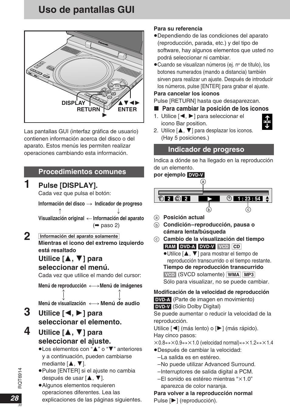 Uso de pantallas gui, Procedimientos comunes, Pulse [display | Utilice [ 3 , 4 ] para seleccionar el menú, Utilice [ 2 , 1 ] para seleccionar el elemento, Utilice [ 3 , 4 ] para seleccionar el ajuste, Indicador de progreso, Para cambiar la posición de los iconos | Panasonic DVDLX9 User Manual | Page 30 / 108