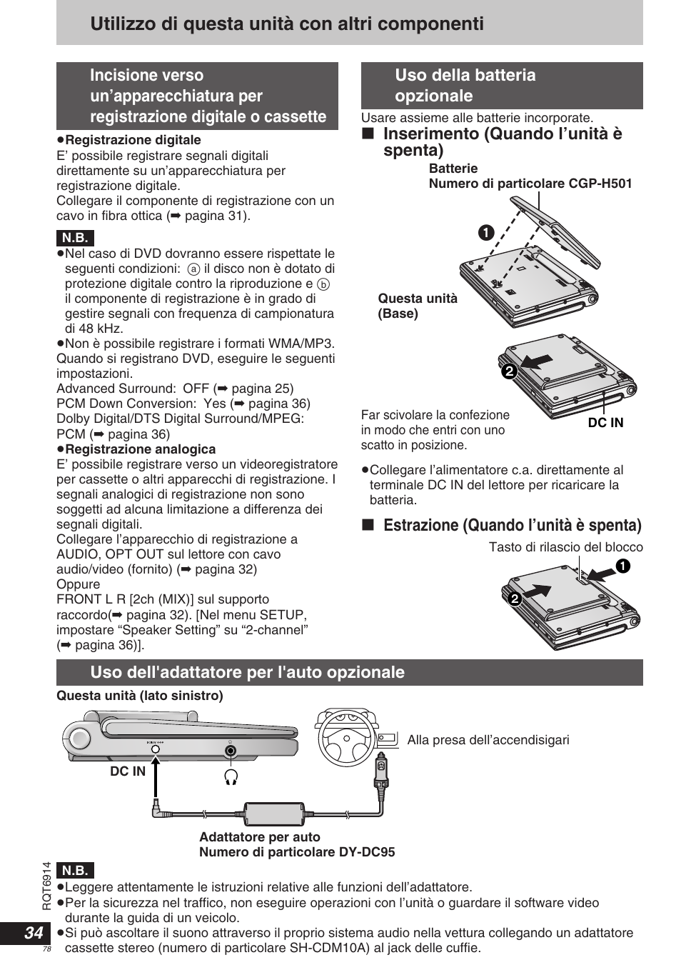 Utilizzo di questa unità con altri componenti, Uso della batteria opzionale, Inserimento (quando l’unità è spenta) | Estrazione (quando l’unità è spenta), Uso dell'adattatore per l'auto opzionale | Panasonic DVDLX9 User Manual | Page 78 / 108
