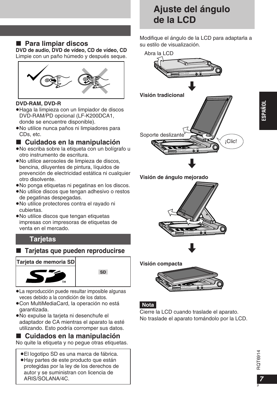 Ajuste del ángulo de la lcd, Para limpiar discos, Cuidados en la manipulación | Tarjetas ∫ tarjetas que pueden reproducirse, Español, Rqt6914 | Panasonic DVDLX9 User Manual | Page 9 / 108