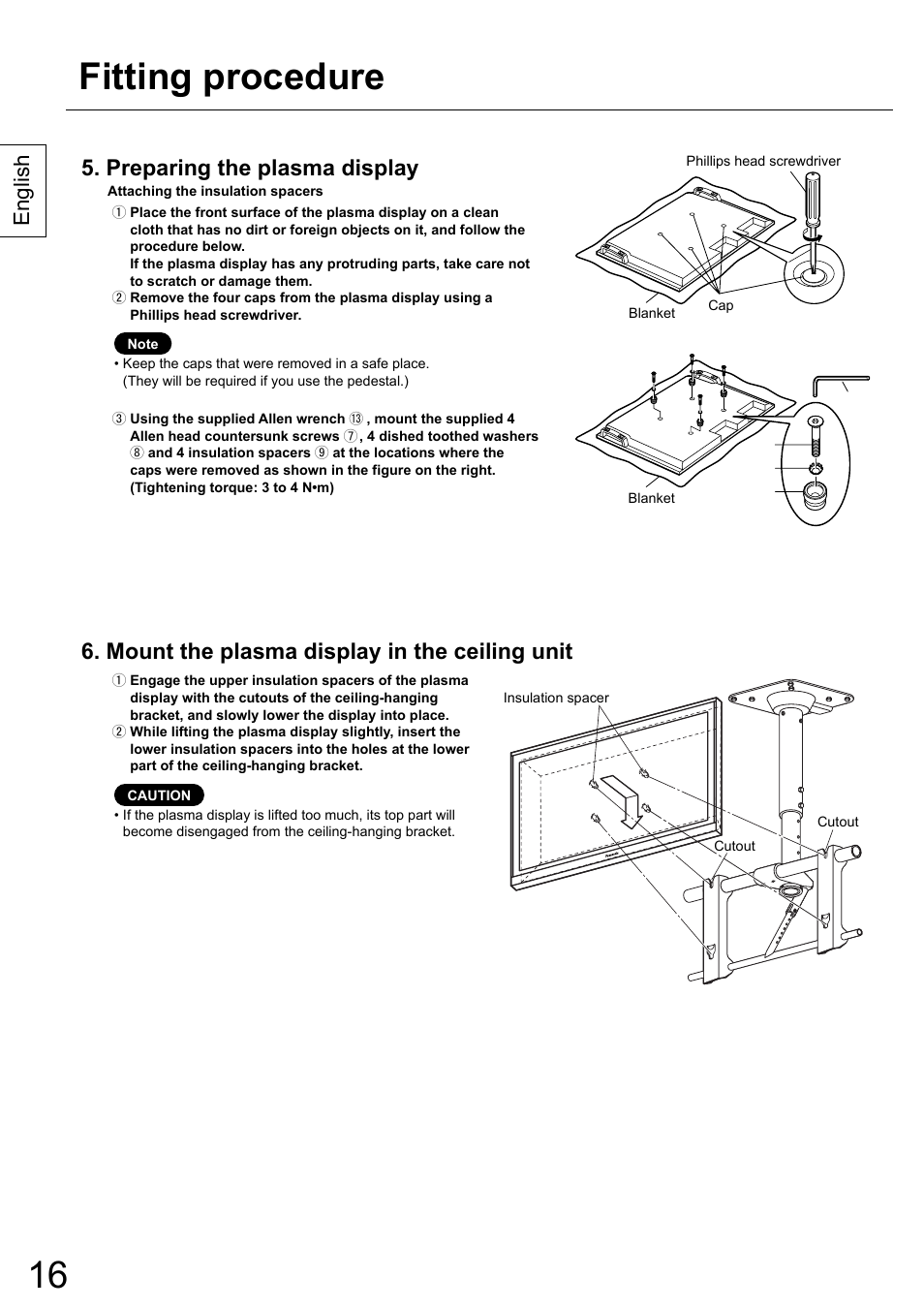 Fitting procedure, Preparing the plasma display, Mount the plasma display in the ceiling unit | English | Panasonic TYCE42PS20 User Manual | Page 16 / 98