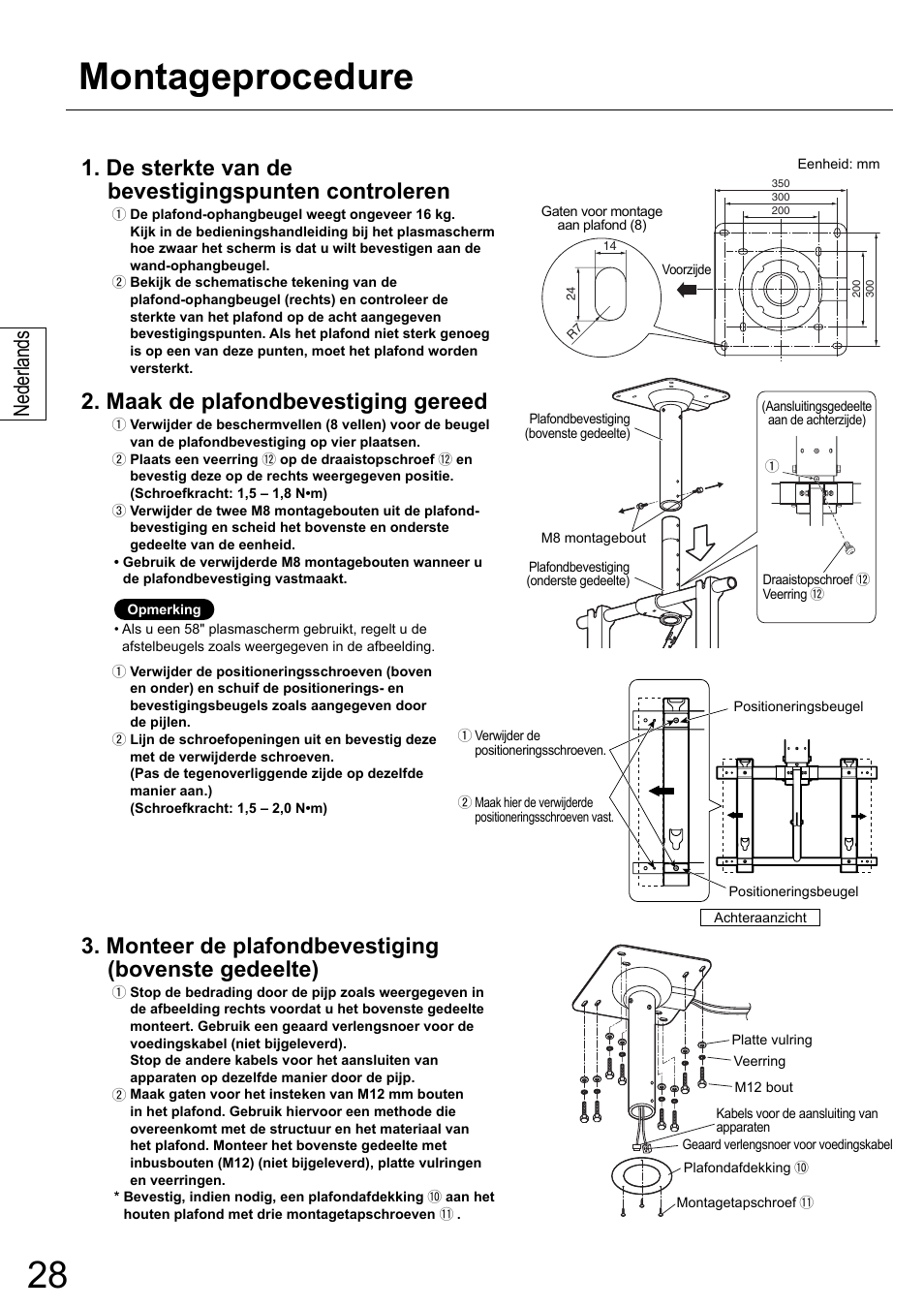 Montageprocedure, De sterkte van de bevestigingspunten controleren, Maak de plafondbevestiging gereed | Monteer de plafondbevestiging (bovenste gedeelte), Nederlands | Panasonic TYCE42PS20 User Manual | Page 28 / 98