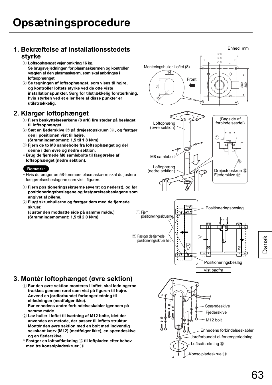 Opsætningsprocedure, Bekræftelse af installationsstedets styrke, Klargør loftophænget | Montér loftophænget (øvre sektion), Dansk | Panasonic TYCE42PS20 User Manual | Page 63 / 98