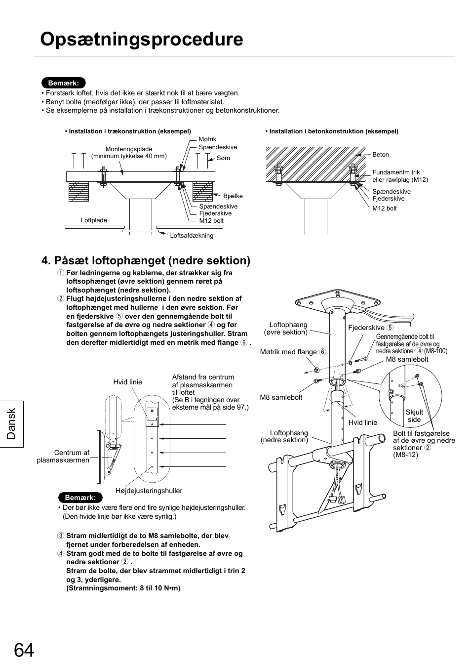 Opsætningsprocedure, Påsæt loftophænget (nedre sektion), Dansk | Panasonic TYCE42PS20 User Manual | Page 64 / 98