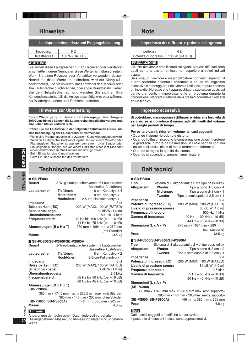 Hinweise, Technische daten, Dati tecnici | Lautsprecherimpedanz und eingangsbelastung, Hinweise zur überlastung, Impedenza dei diffusori e potenza di ingresso, Ingresso eccessivo | Panasonic SBPS800A User Manual | Page 20 / 32
