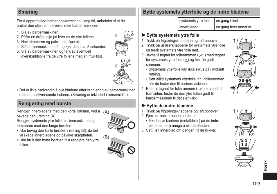 Smøring, Rengjøring med børste, Bytte systemets ytterfolie og de indre bladene | Panasonic ESLT71 User Manual | Page 103 / 196