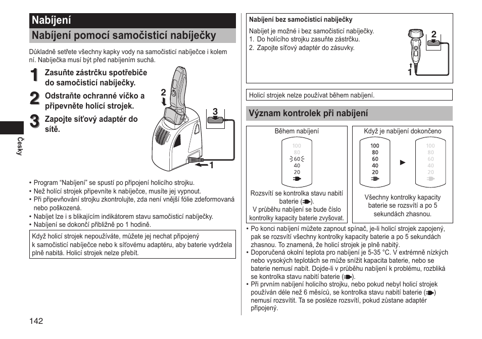 Nabíjení nabíjení pomocí samočisticí nabíječky | Panasonic ESLT71 User Manual | Page 142 / 196
