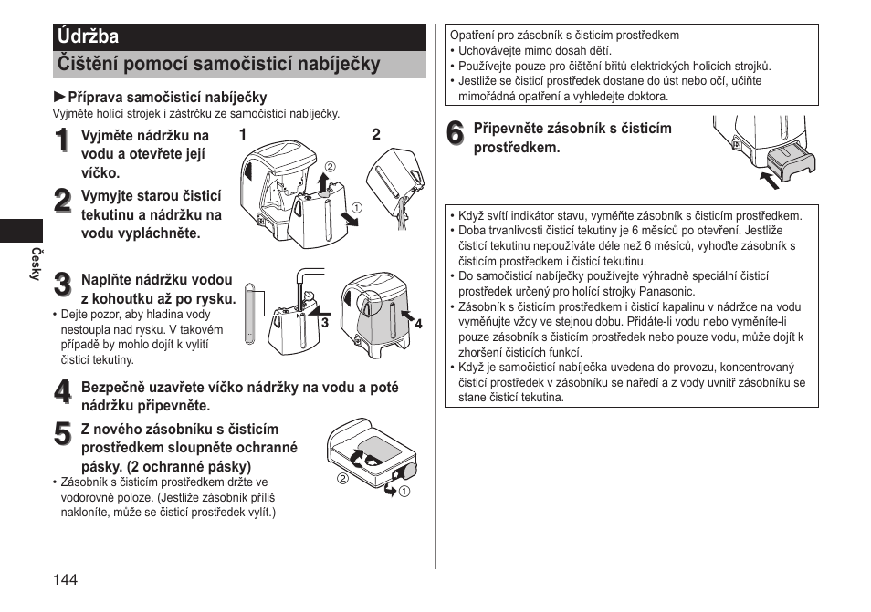 Údržba čištění pomocí samočisticí nabíječky | Panasonic ESLT71 User Manual | Page 144 / 196