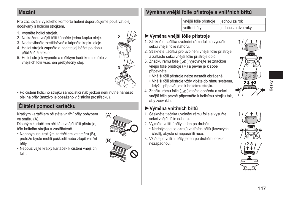 Mazání, Čištění pomocí kartáčku, Výměna vnější fólie přístroje a vnitřních břitů | Panasonic ESLT71 User Manual | Page 147 / 196